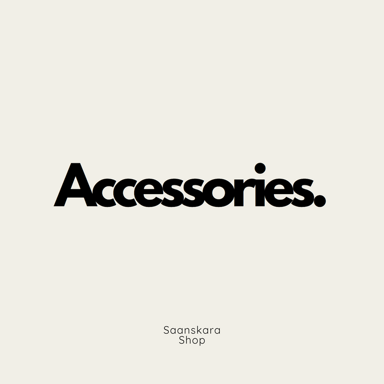 Accessories