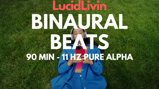 90 Minute Binaural Beats - Pure 11Hz - Alpha State